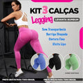 Kit 3 Calças Legging - Levanta Bum Bum - Cores Sortidas